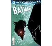 ALL-STAR BATMAN NÚM. 04 (RENACIMIENTO)