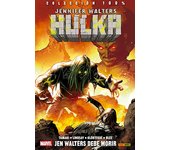 JENNIFER WALTERS: HULKA 03. JEN WALTERS DEBE MORIR