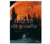 MARTE. IDA Y VUELTA