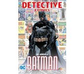 DETECTIVE COMICS: 80 AÑOS DE BATMAN