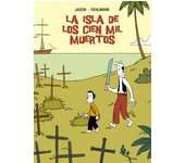 LA ISLA DE LOS CIEN MIL MUERTOS