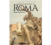 NO VUELVAS A ROMA