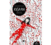 KUSAMA. OBSESIONES. AMORES Y ARTE.