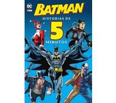BATMAN: HISTORIAS DE CINCO MINUTOS