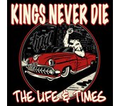 CD de Kings Never Die - The life & times - para Standard