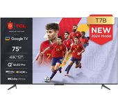 TCL 75T7B 75" QLED UltraHD 4K HDR10+ Google TV