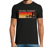 Camiseta Hombre Manga Corta Never Forget laTostadora
