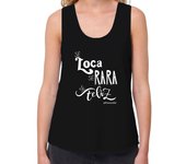 Camiseta Mujer Tirantes Loose Fit Sé loca, sé rara, sé feliz laTostadora