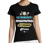 Camiseta Mujer Manga Corta La migliore mamma si chiama laTostadora