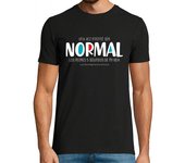 Camiseta Hombre Manga Corta Una vez intenté ser normal laTostadora