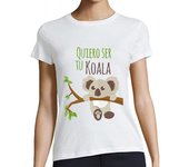 Camiseta Mujer Manga Corta Camiseta Quiero ser tu koala laTostadora