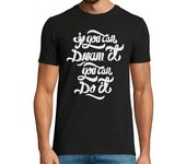 Camiseta Hombre Manga Corta si puedes soñarlo puedes hacerlo laTostadora