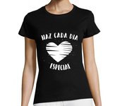 Camiseta Mujer Manga Corta Haz Cada Día Especial Vintage laTostadora