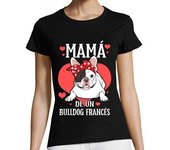 Camiseta Mujer Manga Corta Mamá De Un Bulldog Francés Perro Madre Animales Perros laTostadora