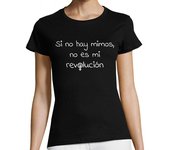 Camiseta Mujer Manga Corta Si no hay mimos, no es mi revolución (blanco) laTostadora