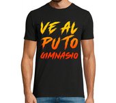 Camiseta Hombre Manga Corta Ve Al Puto Gimnasio Gym Crosfit Deporte Culturismo laTostadora