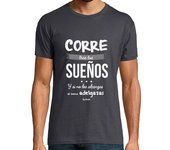Camiseta Hombre Manga Corta Corre tras tus sueños y si no... (blanco laTostadora