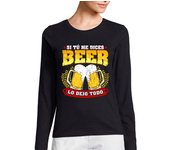 Camiseta Mujer Manga Larga Si Tú Me Dices Beer Regalo Cerveza Humor Alcohol laTostadora