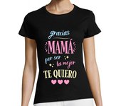 Camiseta Mujer Manga Corta Gracias mama la mejor te quiero laTostadora