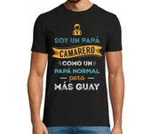 Camiseta Hombre Manga Corta Soy un Papá Camarero, Como Un Papá Normal, Pero Más Guay, Día del Padre laTostadora