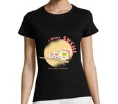 Camiseta Mujer Manga Corta quiero sushi no tu opinión laTostadora