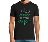 Camiseta Hombre Manga Corta si puedes soñarlo puedes hacerlo laTostadora