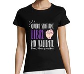 Camiseta Mujer Manga Corta Quiero sentirme libre laTostadora