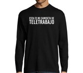 Camiseta Hombre Manga Larga Esta es mi camiseta de teletrabajo meme para hombre manga larga laTostadora